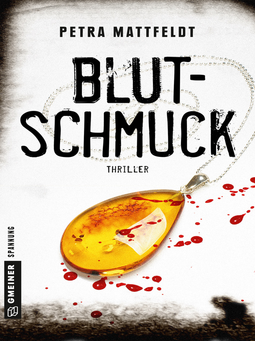 Title details for Blutschmuck by Petra Mattfeldt - Available
